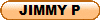 JIMMY P